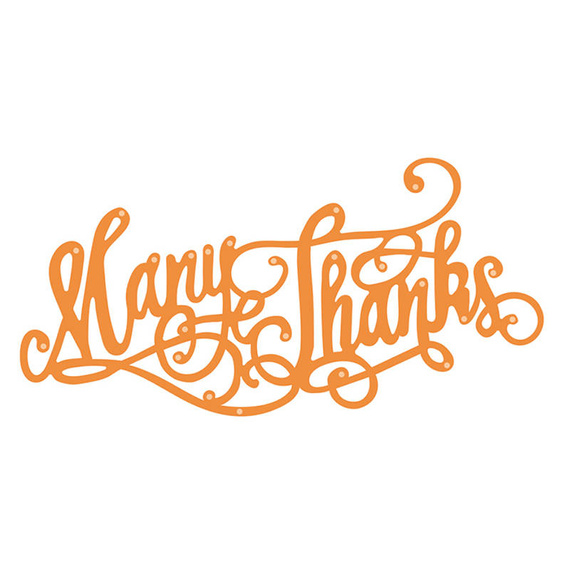 Wykrojnik - Tonic Studios - napis Many Thanks