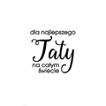 Stempel polimerowy - Dla najlepszego Taty... - Agateria