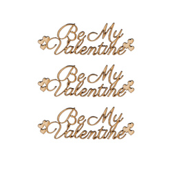 Tekturka - BE MY VALENTINE - napisy Be My Valentine z serduszkami 3szt  - Wycinanka
