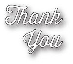 Wykrojnik + stempel - Memory Box - Perky Thank You