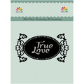 Wykrojnik - Toppers Dixi - MD0013 True Love ramka napis