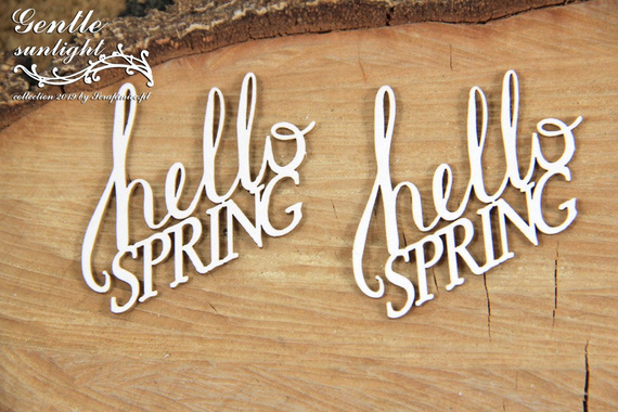 Tekturka - Gentle Sunlight - Hello Spring - napis x 2 - Scrapiniec
