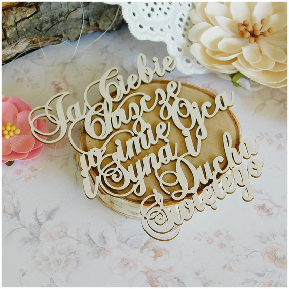 Tekturka napis Ja Ciebie Chrzczę ... - Kreatywna Pracownia