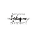Stempel polimerowy - Serdecznie dziękujemy za przybycie - Agateria