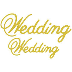 Wykrojnik - Cheery Lynn - Wedding - ślub wesele napis wedding