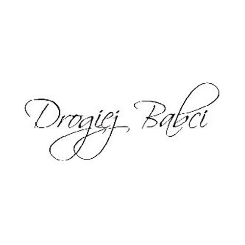 Stempel polimerowy - Drogiej Babci - Agateria