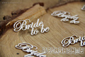 Tekturka - Bride to be - zestaw 6 napisów - Scrapiniec
