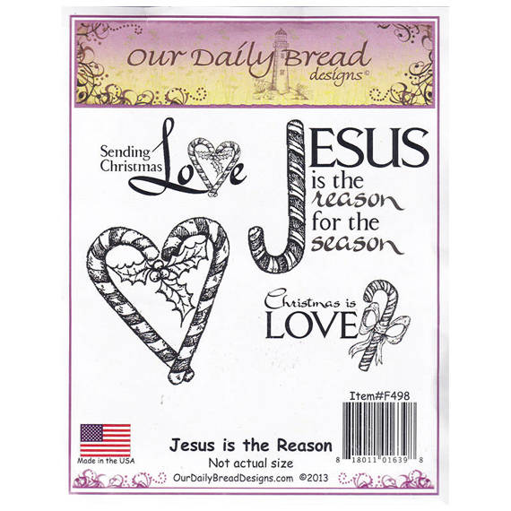 Stempel - Jesus is the Reason - Our Daily Bread Designs