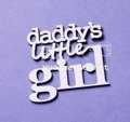 Napis "daddy's little girl" WYC